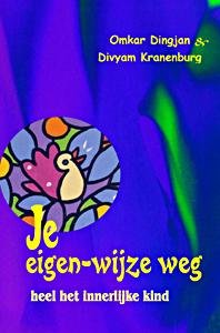 Je eigen-wijze weg